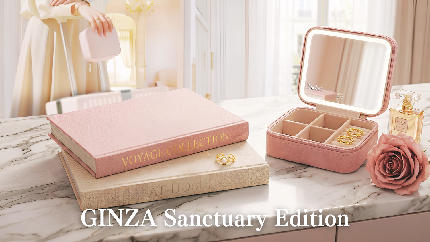 GINZA Sanctuary Edition　私の聖域エディション　私を癒し、整える。